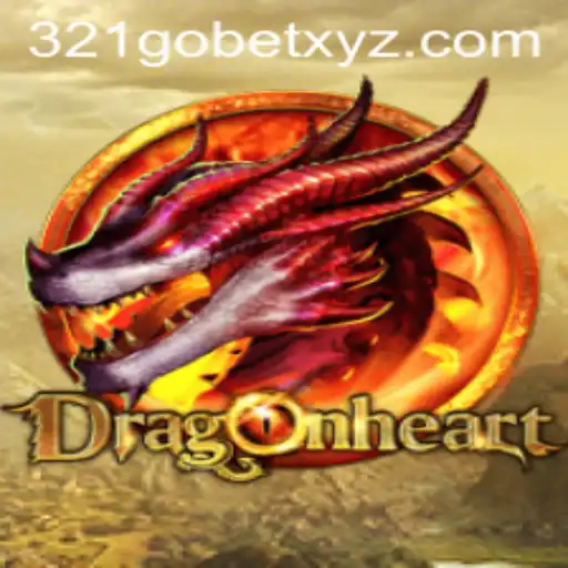 Discovering the Thrilling World of DragonHeart with 321GOBET